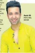  ?? PHOTO: VIRAL BHAYANI ?? Aamir Ali