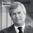  ??  ?? Vincent Bolloré.