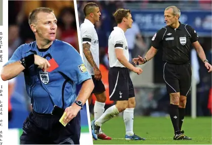  ?? GETTY IMAGES/AP ?? Red-faced: Graham Poll in trouble in 2006 (left) and Martin Atkinson after his goal gaffe