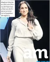  ?? ?? Meghan Markle acudió a la Oficina de Patentes y Marcas de EU para concluir con el papeleo de registro.