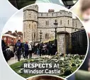  ??  ?? RESPECTS At Windsor Castle