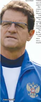  ??  ?? Fabio Capello