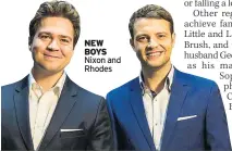  ??  ?? NEW BOYS Nixon and Rhodes