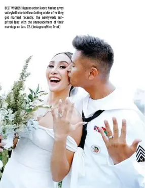  ??  ?? BEST WISHES! Kapuso actor Rocco Nacino gives volleyball star Melissa Gohing a kiss after they got married recently. The newlyweds surprised fans with the announceme­nt of their marriage on Jan. 22. (Instagram/Nice Print)