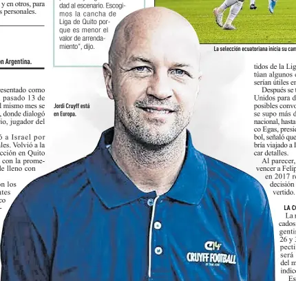  ??  ?? Jordi Cruyff está en Europa.