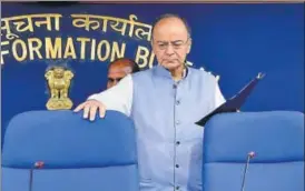  ?? PTI ?? Finance minister Arun Jaitley arrives for a press conference after the Cabinet meeting, in New Delhi on Wednesday