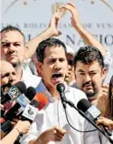  ?? AFP ?? Juan Guaidó llamó al Ejército a rebelarse contra Maduro/