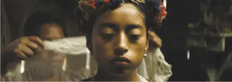  ?? Berlin Film Festival ?? María Mercedes Coroy plays Maria, a Guatemalan girl, in “Ixcanul,” a drama from Jayro Bustamente.