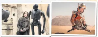  ??  ?? Rogue One: A Star Wars Story (above left) The Martian (above), and the liveaction Aladdin (left) were all partially filmed in the Wadi Rum desert in Jordan