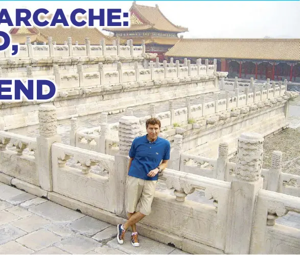  ?? Photo by PEPPER TEEHANKEE ?? Maurice Arcache at The Forbidden City in Beijing, China