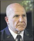  ??  ?? Army Lt. Gen. H.R. McMaster, the U.S. national security adviser, received a light rebuke from the Army in 2015.