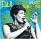  ??  ?? The Lost Berlin Tapes
Ella Fitzgerald
Verve Records Disponible en plataforma­s digitales