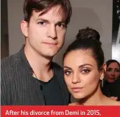  ??  ?? After his divorce from Demi in 2015, Ashton went on to marry actress Mila Kunis, with whom he has two children.