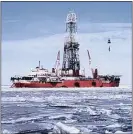  ??  ?? FROZEN: Shell’s operations in the Chukchi Sea off the coast of Alaska