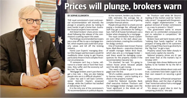  ?? Photo: Kym Smith ?? TIME FOR CHANGE: Commission­er Kenneth Hayne’s final report will shake up the banking, superannua­tion and financial services industries.