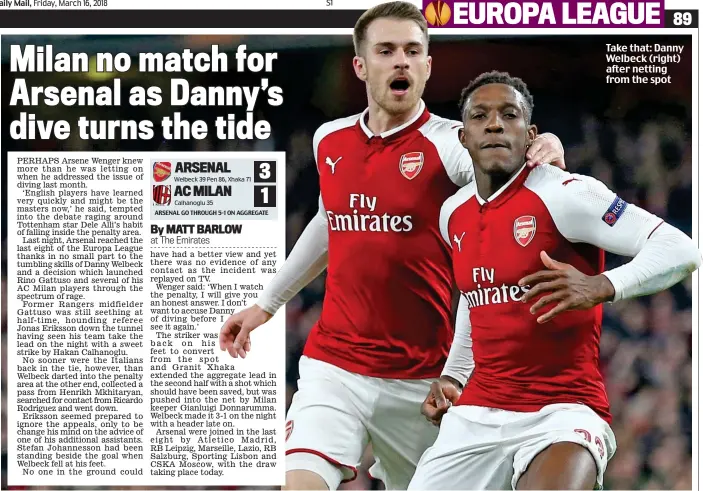  ??  ?? Take that: Danny Welbeck (right) after netting from the spot