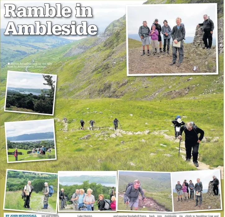  ??  ?? Halton Ramblers trek up the hills next to Ambleside in Cumbria.