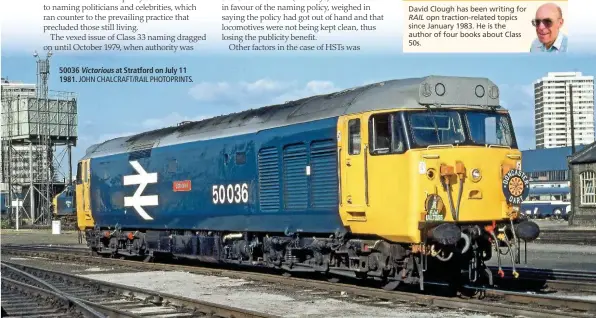  ?? JOHN CHALCRAFT/RAIL PHOTOPRINT­S. ?? 50036 Victorious at Stratford on July 11 1981.