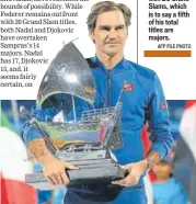  ?? AFP FILE PHOTO ?? Dubai was Federer’s 100th ATP title. He has won 20 Grand Slams, which is to say a fifth of his total titles are majors.