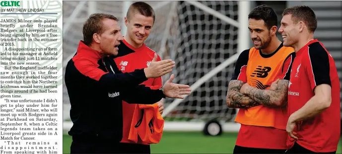  ?? Picture: Getty ?? Brendan Rodgers regales the troops during his days at Liverpool, where he signed James Milner (right) on a free transfer