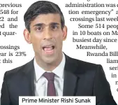  ?? ?? Prime Minister Rishi Sunak