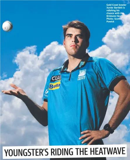  ??  ?? Gold Coast bowler Xavier Bartlett is relishing his chance with the Brisbane Heat. Photo: Scott Powick