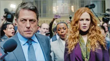  ?? HBO ?? For Best Actor in a Television Limited Series or Movie, it must be the charming Hugh Grant as the nasty lead in “The Undoing.” Nicole Kidman co-stars.