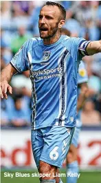  ?? ?? Sky Blues skipper Liam Kelly