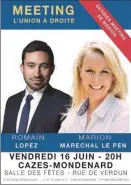  ??  ?? Pour son dernier meeting, Marion Maréchal le Pen a décidé de venir soutenir Romain Lopez.
