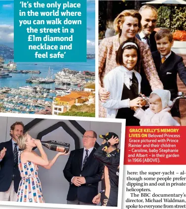  ??  ?? GRACE KELLY’S MEMORY LIVES ON Beloved Princess Grace pictured with Prince Rainier and their children – Caroline, baby Stephanie and Albert – in their garden in 1966 (ABOVE).