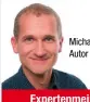  ??  ?? Michael Seemann, Autor PC Magazin