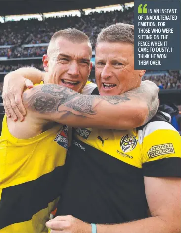  ?? Picture: PHIL HILLYARD ?? RAW JOY: The Tigers’ Dustin Martin and coach Damien Hardwick after the win.