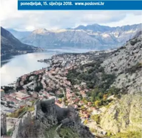  ?? PD ?? Ispod visokog mosta u kotorski zaljev i dalje bi mogli uplovljava­ti i najveći brodovi s turistima