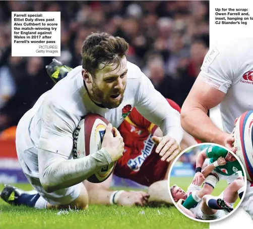  ?? PICTURES: Getty Images ?? Farrell special: Elliot Daly dives past Alex Cuthbert to score the match-winning try for England against Wales in 2017 after Farrell’s wonder pass