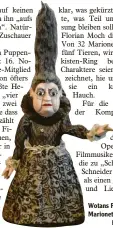  ?? Foto: Ulrich Wagner ?? Wotans Frau Fricka als Marionette­npuppe.
