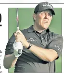  ??  ?? PHIL MICKELSON Hard to leave lefty out.