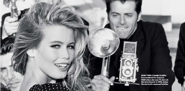  ??  ?? NOW THEN: Claudia Schiffer first modeled for Guess in 1989 when she was 19. She set the benchmark. In 1992, Anna Nicole Smith replaced Schiffer