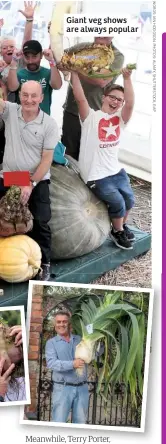  ??  ?? Giant veg shows are always popular