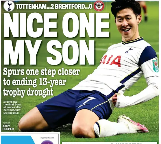  ?? PICTURE: ANDY HOOPER ?? Sliding into the final: Son’s all smiles after netting Spurs’ second goal