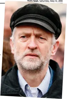  ?? ?? Hard-Left takeover: Jeremy Corbyn has ‘made crucial steps towards Communism’