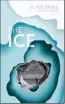  ??  ?? THE ICE, by Laline Paull (HarperColl­ins, $32.99)