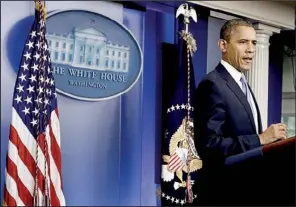  ?? AP/JACQUELYN MARTIN ?? President Barack Obama speaks Monday in the White House Briefing Room in Washington after returning from a campaign stop in Florida to monitor Hurricane Sandy.