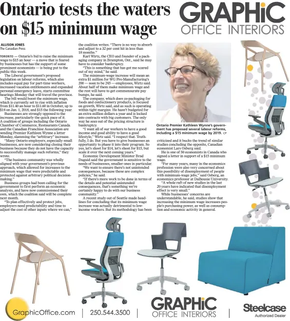  ??  ?? Ontario Premier Kathleen Wynne’s government has proposed several labour reforms, including a $15 minimum wage by 2019.