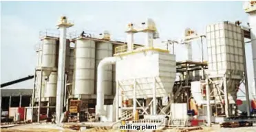  ??  ?? milling plant