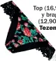  ??  ?? Top (16,90 €) y braga (12,90 €), Tezenis.