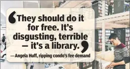  ??  ?? IN A BIND: A condo is holding up Mid-Manhattan Library renovation­s.
