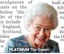  ?? Nigel.nelson@ sundaymirr­or.co.uk ?? PLATINUM The Queen