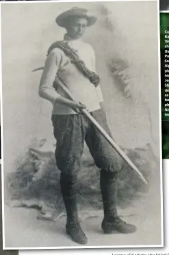  ?? ?? Constance Barnicoat in 1903, when she crossed the Copland Pass, in the Southern Alps–a photo Nelson historian Jessie Bray Sharpin described as “the most badass photo in New Zealand history”.