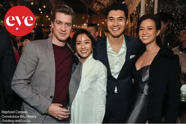  ??  ?? Raphael Cassel, Constance Wu, Henry Golding and Liv Lo.