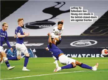 ??  ?? Letting fly: Tottenham Son Heung-min shoots in the behind-closed-doors win against Everton